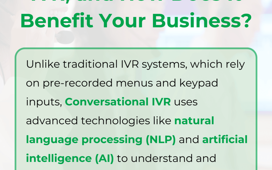 What is Conversational IVR and How It Benefits Your Business