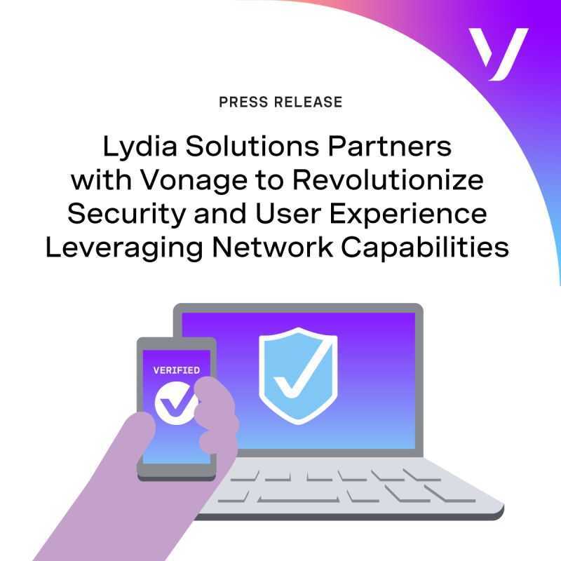Lydia Solutions collaborates with Voyage to enhance security and user experience through advanced network capabilities.