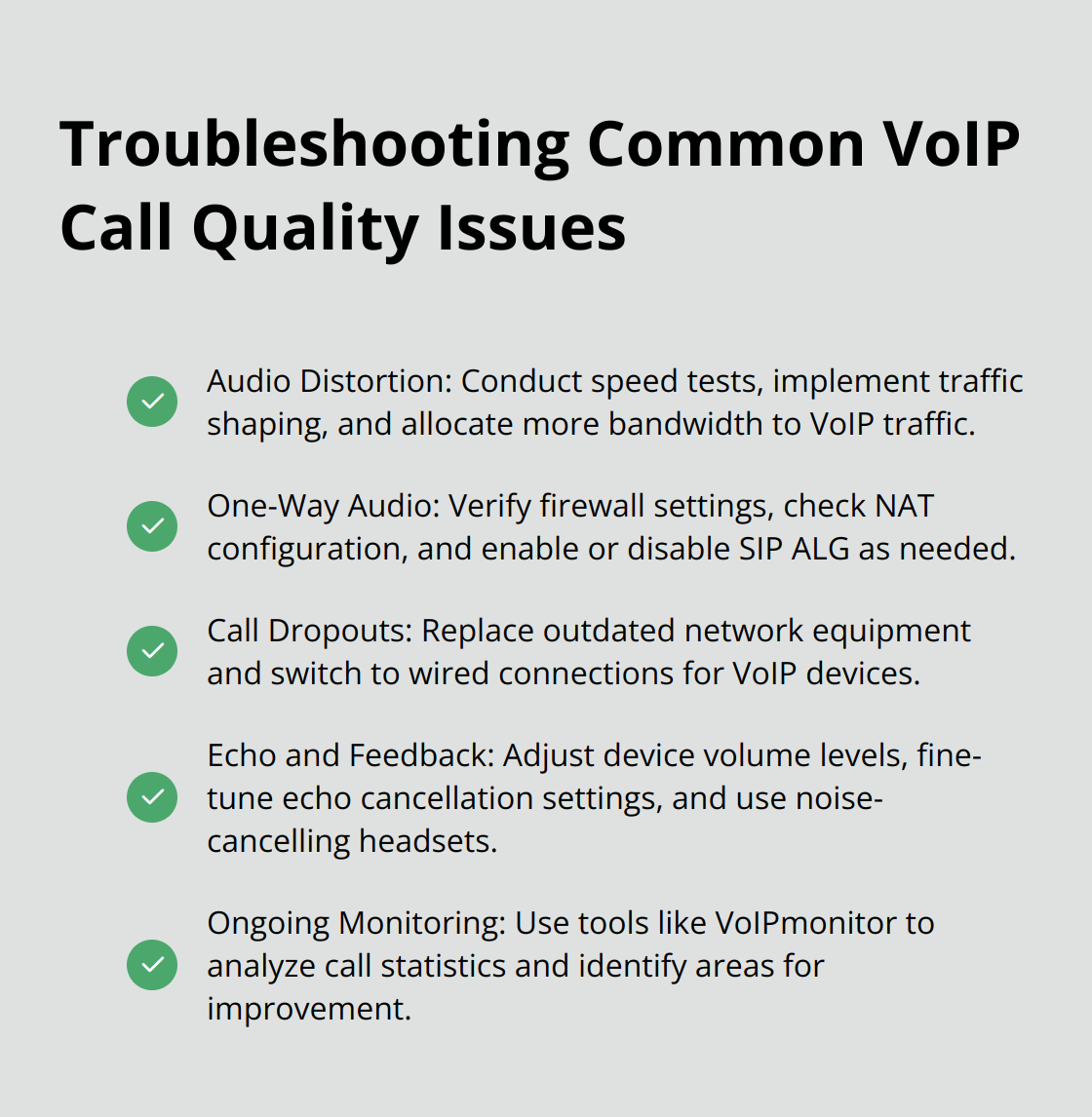 Checklist of common VoIP call quality issues and their solutions, including audio distortion, one-way audio, call dropouts, and echo.