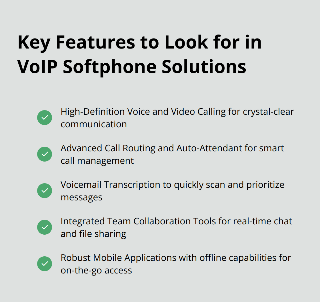 Checkmark list highlighting five essential features to look for in VoIP softphone solutions: HD voice and video calling, advanced call routing, voicemail transcription, integrated team collaboration tools, and robust mobile applications.